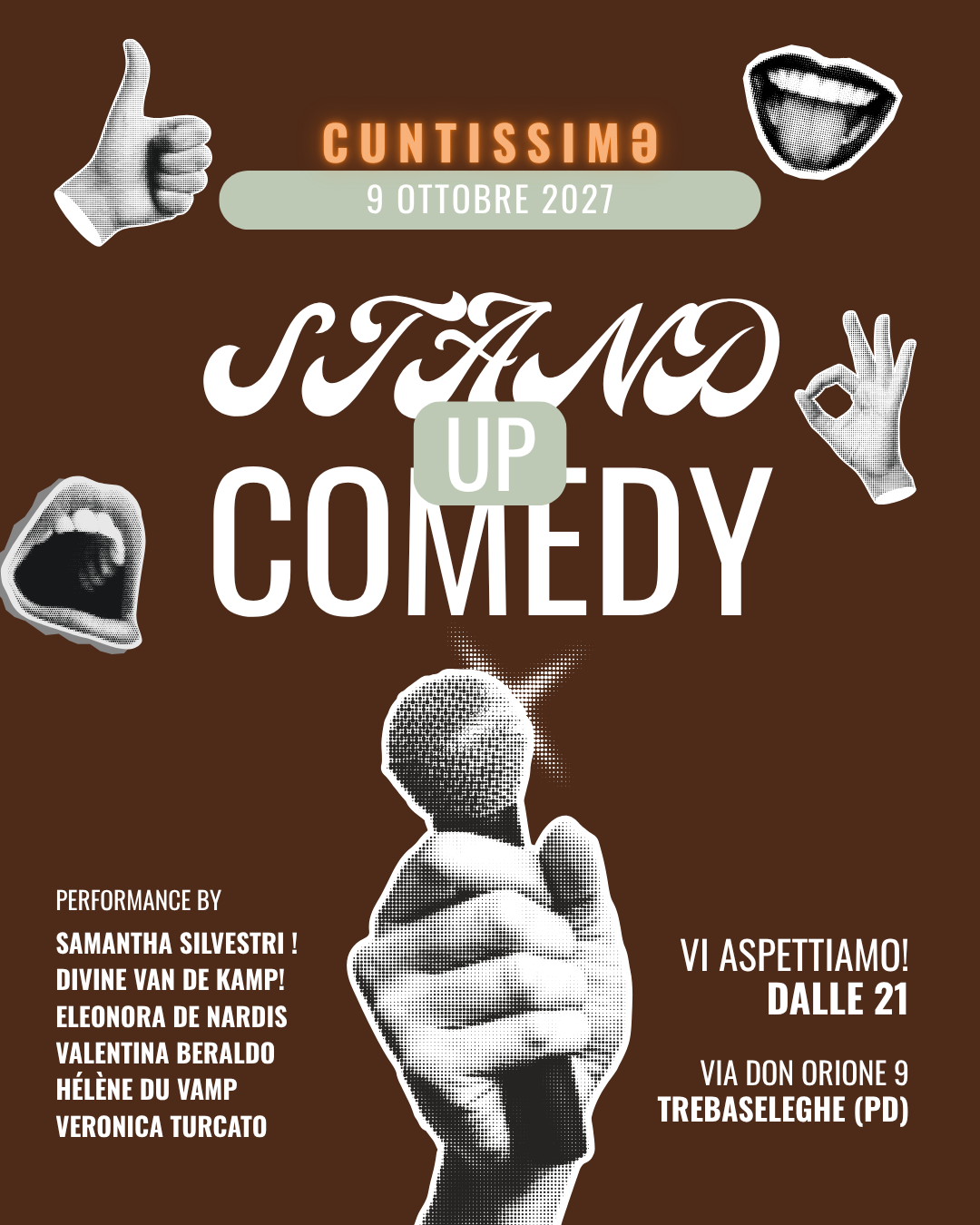Locandina Cuntissime, Stand up comedy